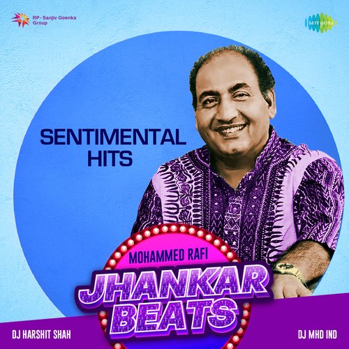 Mohammed Rafi Sentimental Hits - Jhankar Beats Lata Mangeshkar MP3 Download
